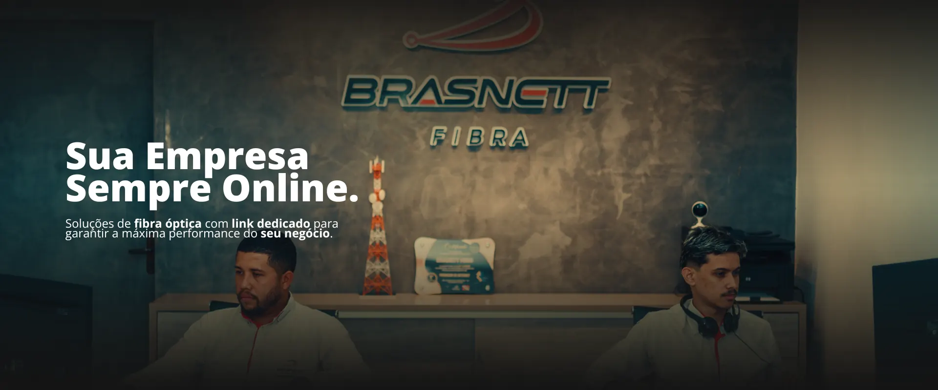 Sua Empresa Sempre Online. Soluções de fibra óptica com link dedicado para garantir a máxima performance do seu negócio.